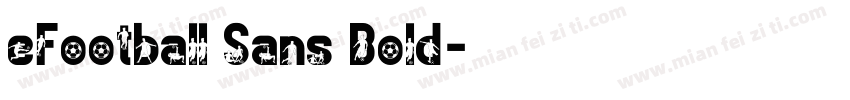 eFootball Sans Bold字体转换